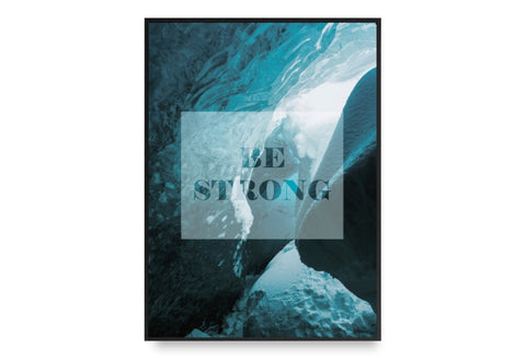 Be Strong