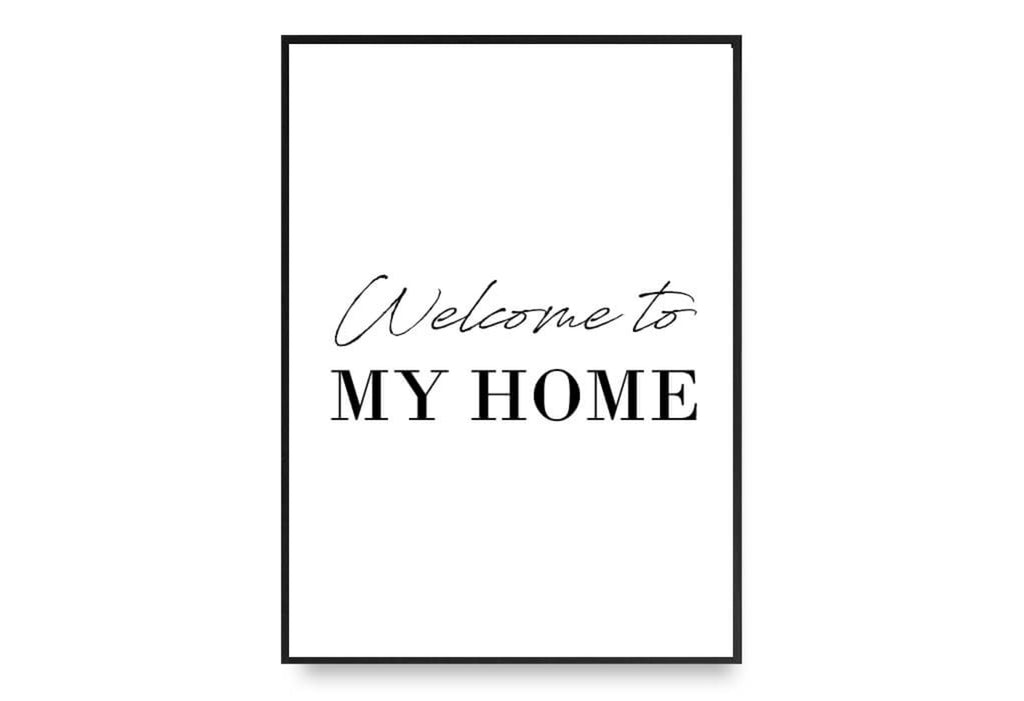 Welcome To My Home